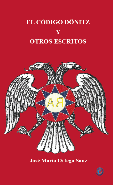 EL CÓDIGO DÖNITZ Y OTROS ESCRITOS